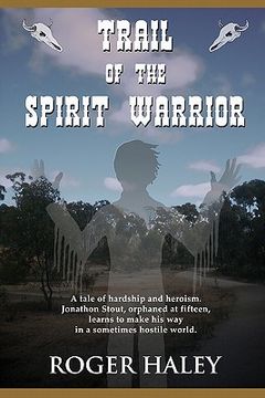 portada trail of the spirit warrior (in English)