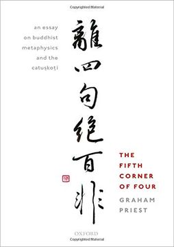 portada The Fifth Corner of Four: An Essay on Buddhist Metaphysics and the Catuskoti 