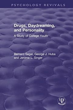 portada Drugs, Daydreaming, and Personality: A Study of College Youth (Psychology Revivals) (en Inglés)