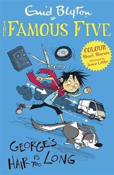 portada George's Hair Is Too Long (Famous Five Short Stories)