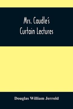 portada Mrs. Caudle'S Curtain Lectures (en Inglés)