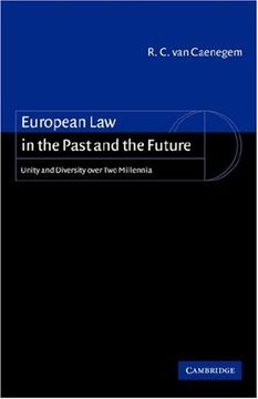portada European law in the Past and Future: Unity and Diversity Over two Millennia 