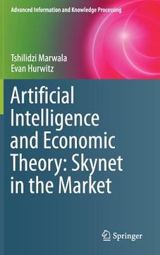 portada Artificial Intelligence and Economic Theory: Skynet in the Market (en Inglés)
