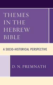 portada Themes in the Hebrew Bible: A Socio-Historical Perspective 
