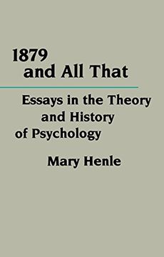 portada 1879 and all That: Essays in the Theory and History of Psychology (en Inglés)