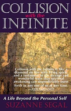 portada Collision With the Infinite: A Life Beyond the Personal Self (in English)
