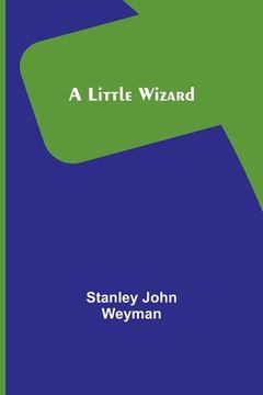 portada A Little Wizard (en Inglés)