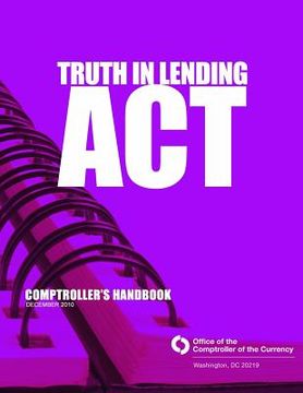portada Truth in Lending Act: Comptroller's Handbook December 2010 (in English)