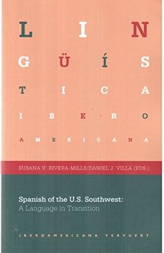 portada Spanish of the U. Sp Southwest: A Language in Transition. (in Spanish)
