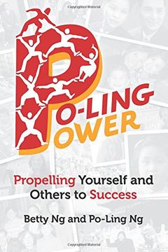 portada Po-Ling Power: Propelling Yourself and Others to Success (en Inglés)