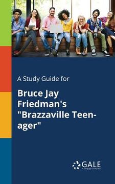 portada A Study Guide for Bruce Jay Friedman's "Brazzaville Teen-ager" (in English)