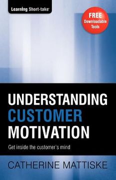 portada understanding customer motivation (en Inglés)