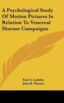 portada a psychological study of motion pictures in relation to venereal disease campaigns (en Inglés)