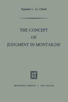 portada The Concept of Judgment in Montaigne (en Inglés)