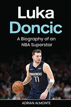 portada Luka Doncic: A Biography of an nba Superstar (en Inglés)