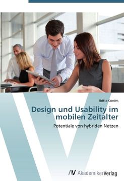 portada Design und Usability im mobilen Zeitalter: Potentiale von hybriden Netzen