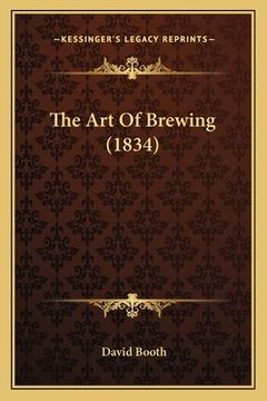 portada the art of brewing (1834)