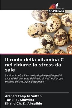 portada Il ruolo della vitamina C nel ridurre lo stress da sale (in Italian)