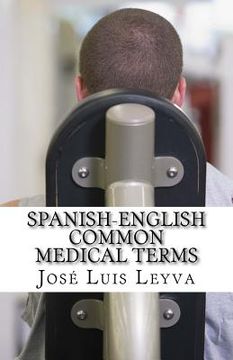 portada Spanish-English Common Medical Terms: English-Spanish Medical Glossary (en Inglés)