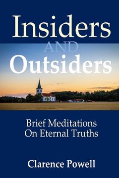 portada Insiders and Outsiders: Brief Meditations on Eternal Truths (en Inglés)