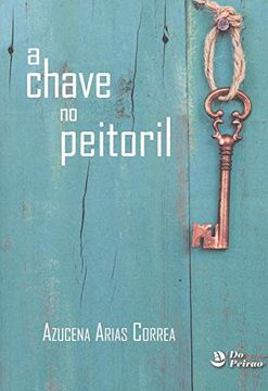 portada Chave no Peitoril, a: 016 (do Peirao) (en Gallego)