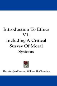 portada introduction to ethics v1: including a critical survey of moral systems (in English)