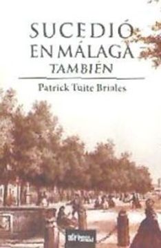 portada Sucedió en Málaga También (in Spanish)