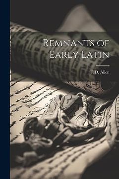 portada Remnants of Early Latin (in English)