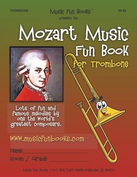 portada Mozart Music Fun Book for Trombone (en Inglés)