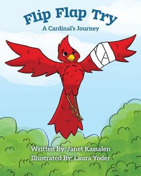 portada Flip Flap Try . . . A Cardinal's Journey (en Inglés)