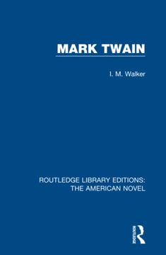 portada Mark Twain (Routledge Library Editions: The American Novel) (in English)
