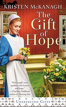 portada The Gift of Hope: 1 (Unexpected Gifts) (en Inglés)