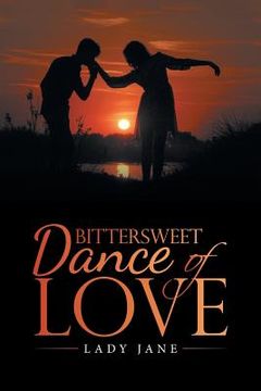 portada Bittersweet Dance of Love (in English)