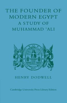 portada The Founder of Modern Egypt: A Study of Muhammad 'ali (en Inglés)