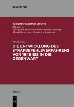 portada Die Entwicklung des Strafbefehlsverfahrens von 1846 bis in die Gegenwart (en Alemán)