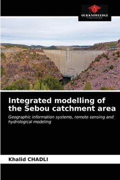 portada Integrated modelling of the Sebou catchment area (in English)