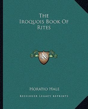 portada the iroquois book of rites (en Inglés)