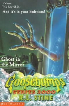 portada Ghost in the Mirror (Goosebumps Series 2000) (in English)
