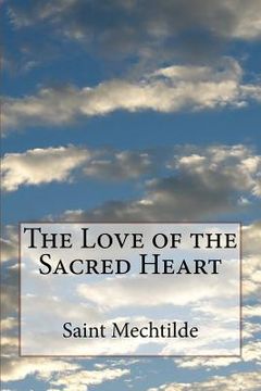 portada The Love of the Sacred Heart (in English)