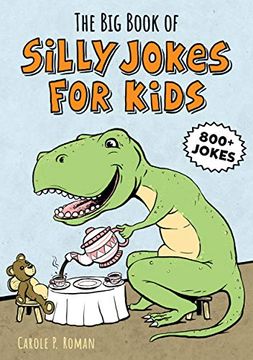 portada The Big Book of Silly Jokes for Kids (en Inglés)