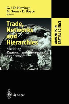 portada trade, networks and hierarchies: modeling regional and interregional economies (en Inglés)