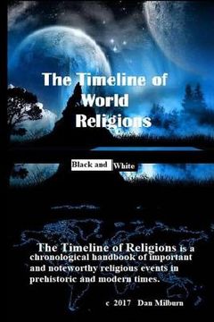 portada The Timeline of World Religions (black and white) (en Inglés)