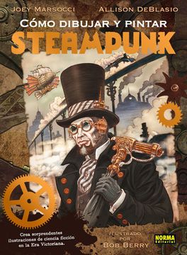 portada Como Dibujar y Pintar Steampunk (in Spanish)