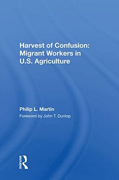 portada Harvest of Confusion: Migrant Workers in U. S. Agriculture (en Inglés)