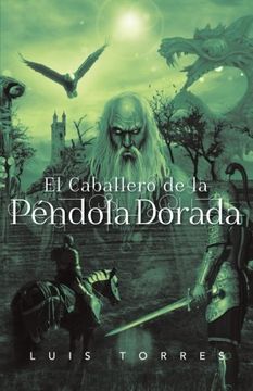 portada El Caballero de la p Ndola Dorada (in Spanish)
