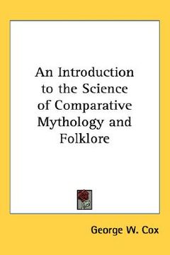 portada an introduction to the science of comparative mythology and folklore (en Inglés)