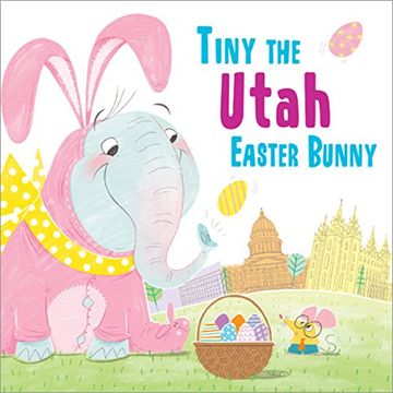 portada Tiny the Utah Easter Bunny (en Inglés)