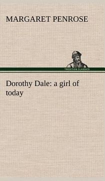 portada dorothy dale: a girl of today (in English)