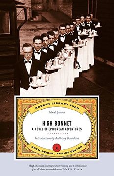 portada High Bonnet: A Novel of Epicurean Adventures (Modern Library Food) 