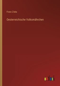 portada Oesterreichische Volksmährchen (en Alemán)